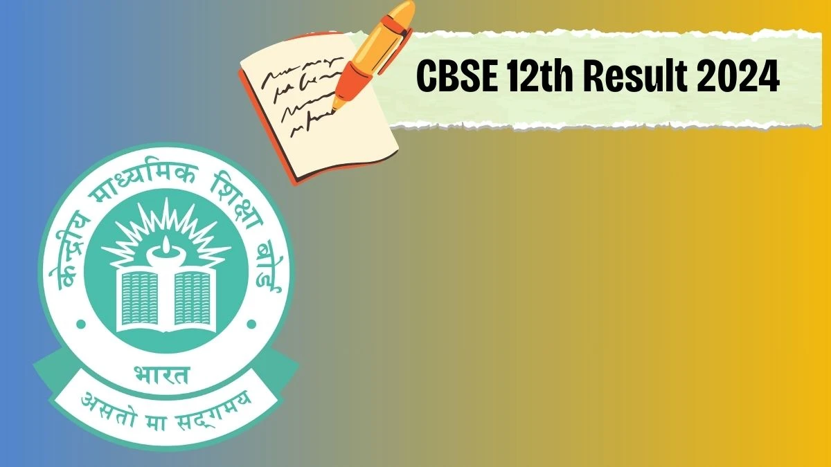 CBSE 12th Result 2024 at cbse.gov.in (To be Released) Check CBSE Board Class 12th Result Link Here