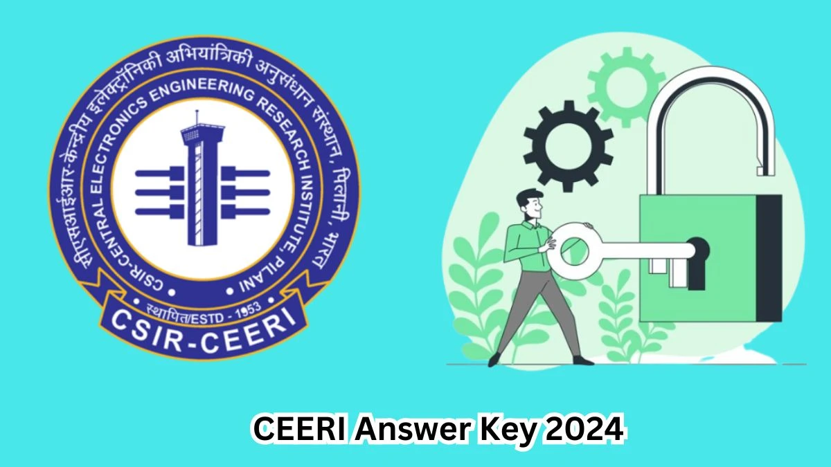 CEERI Answer Key 2024 Available for the Junior Stenographer and Other Posts Download Answer Key PDF at ceeri.res.in - 29 April 2024