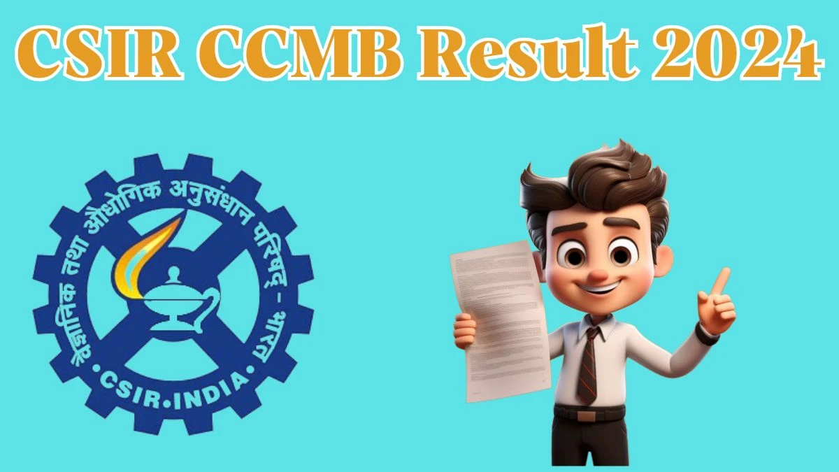 CSIR CCMB Result 2024 Announced. Direct Link to Check CSIR CCMB Project Associate I Result 2024 ccmb.res.in - 27 April 2024