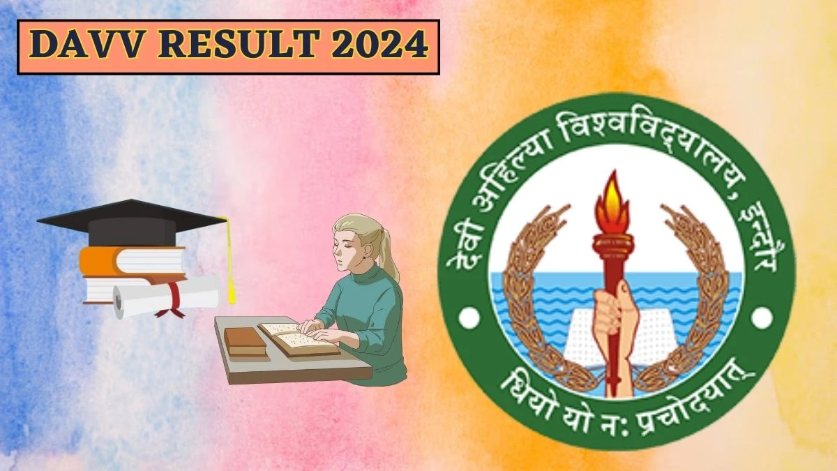 DAVV Result 2024 (Announced) at dauniv.ac.in News