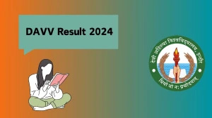 DAVV Result 2024 (Out) at dauniv.ac.in