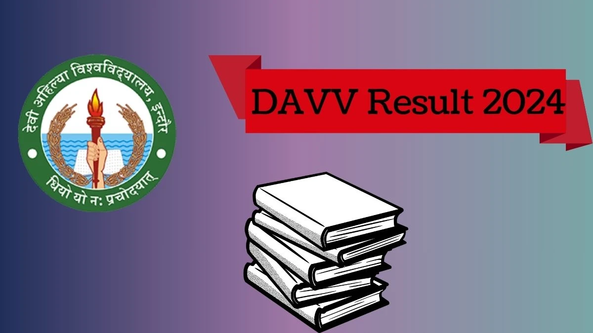 DAVV Result 2024 (PDF OUT) at dauniv.ac.in