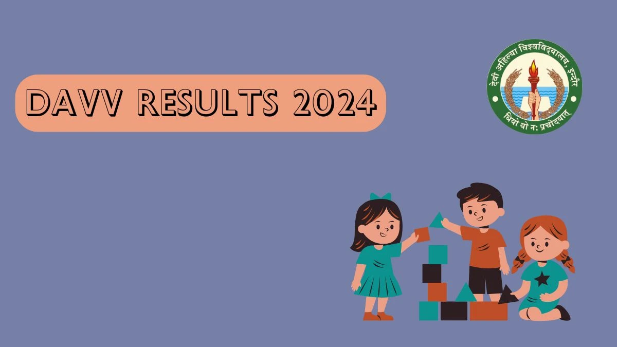 DAVV Results 2024 (Out) @ dauniv.ac.in Check M.sc.Pre.pharmaceutical Chem(Sem 1) Result 2024