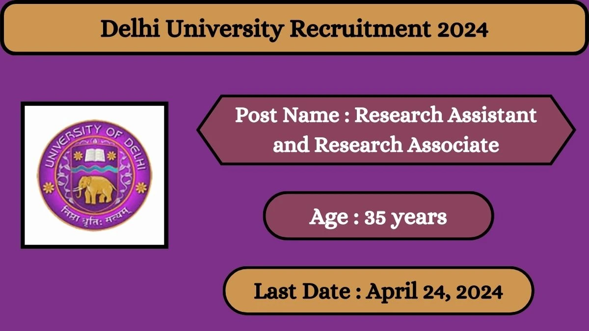 Delhi University Recruitment 2024 Check Posts, Salary, Qualification, Age Limit And How To Apply