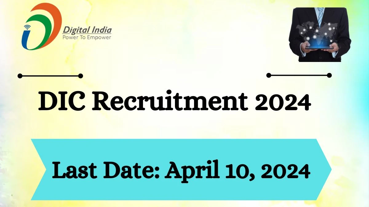DIC Recruitment 2024: Check Post, Salary, Qualification And How To Apply
