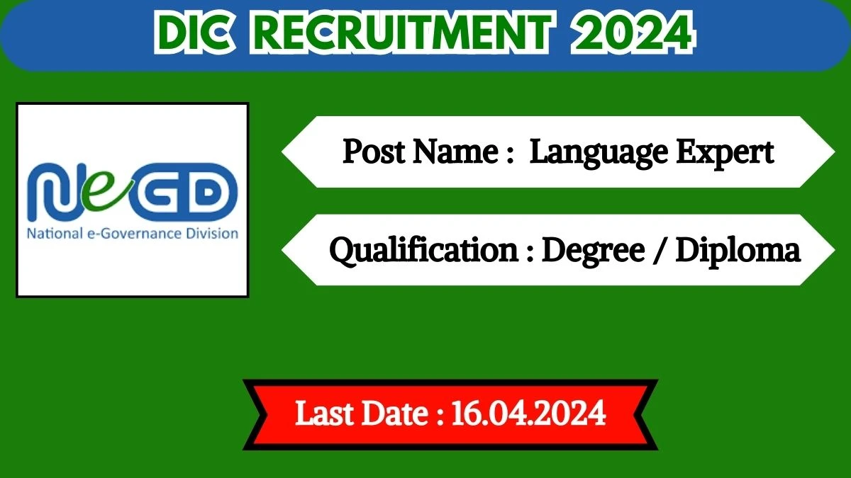 DIC Recruitment 2024 New Opportunity Out, Check Positions, Vacancies, Qualification and Application Procedure