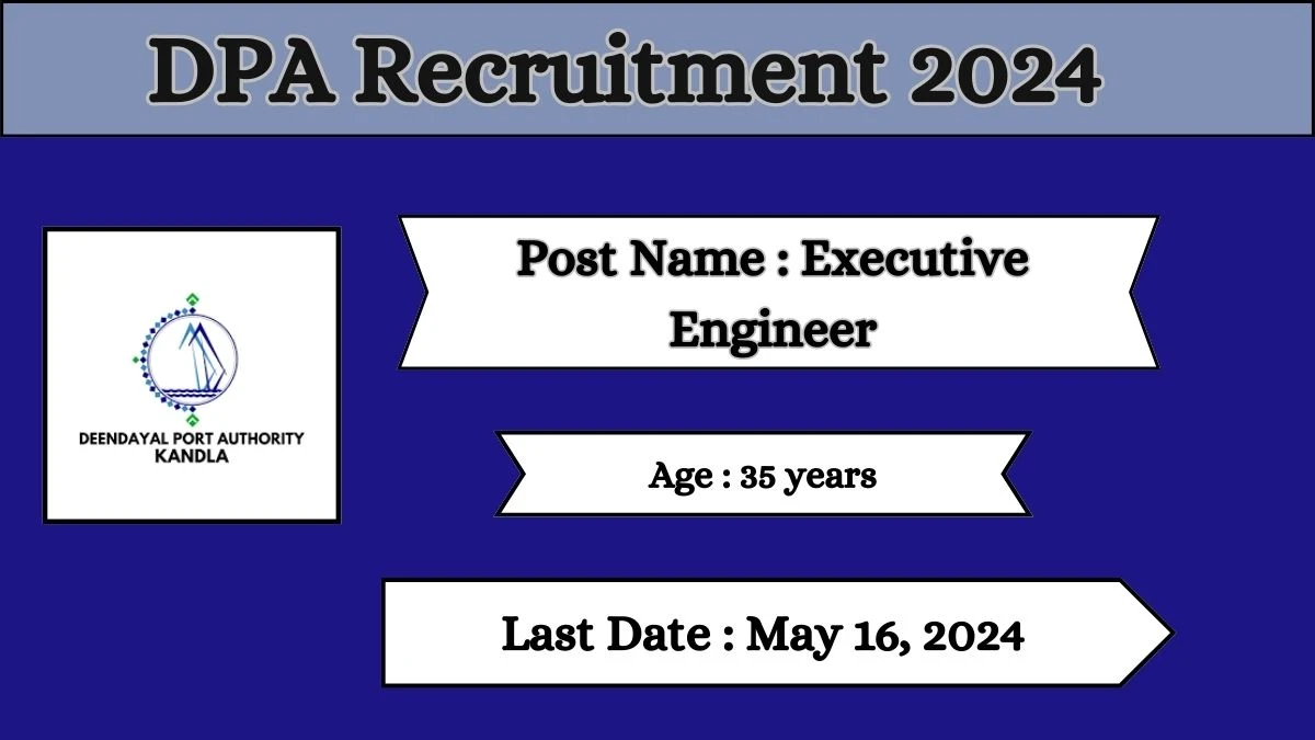 DPA Recruitment 2024 Check Posts, Qualification And How To Apply