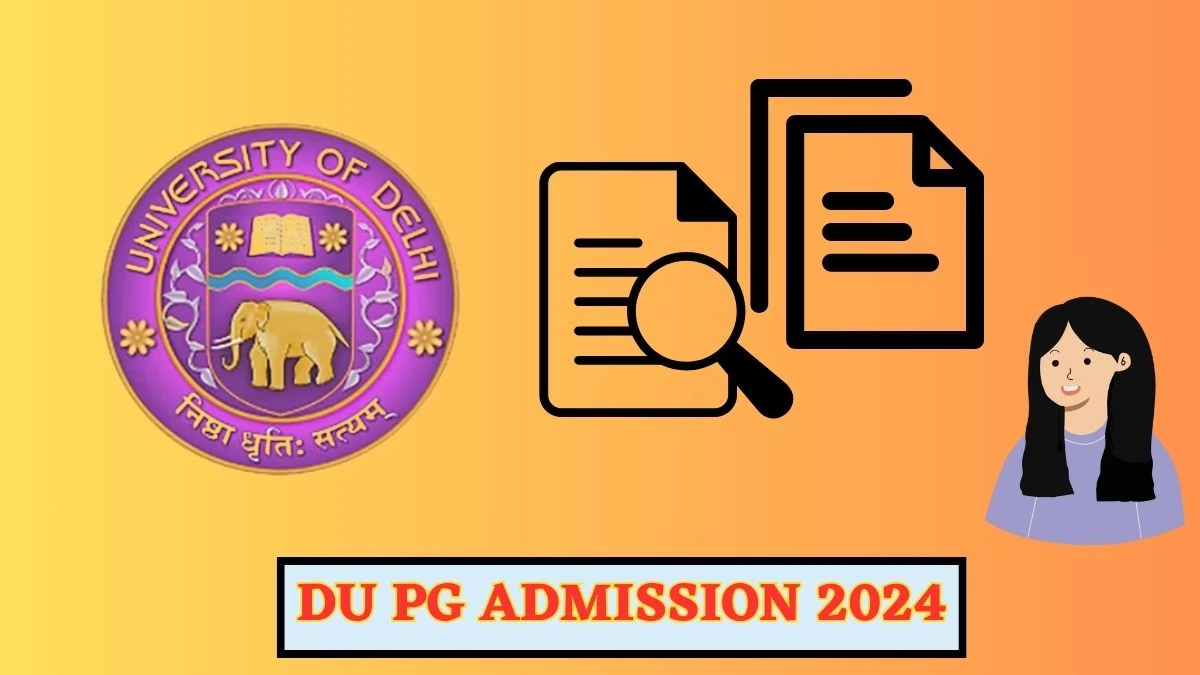 DU PG Admission 2024 admission.uod.ac.in How To Apply Details Here