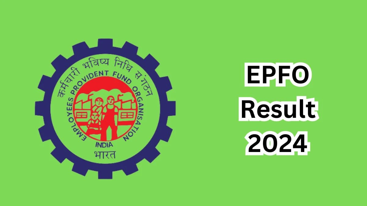 EPFO Result 2024 Declared epfindia.gov.in Stenographer Check EPFO Merit List Here - 06 April 2024