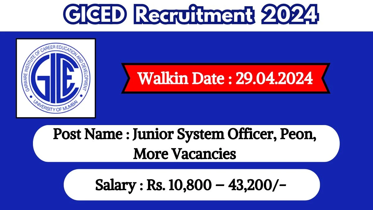 GICED Recruitment 2024 Walk-In Interviews for Junior System Officer, Peon, More on 29.04.2024