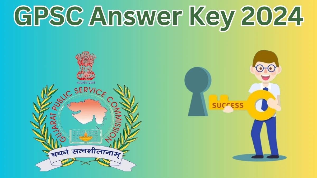 GPSC Answer Key 2024 Available for the Professor Download Answer Key PDF at gpsc.gujarat.gov.in - 26 April 2024