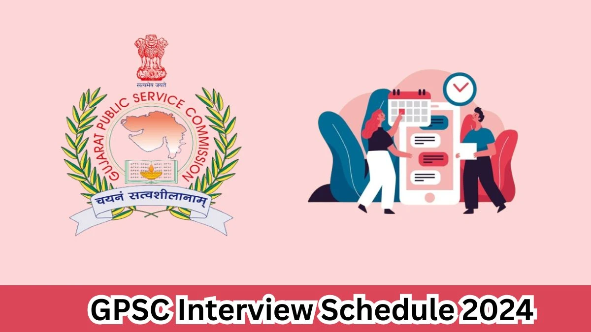 GPSC Interview Schedule 2024 (out) Check 01-04-2024 for  Veterinary Officer Posts at gpsc.gujarat.gov.in - 1 April 2024