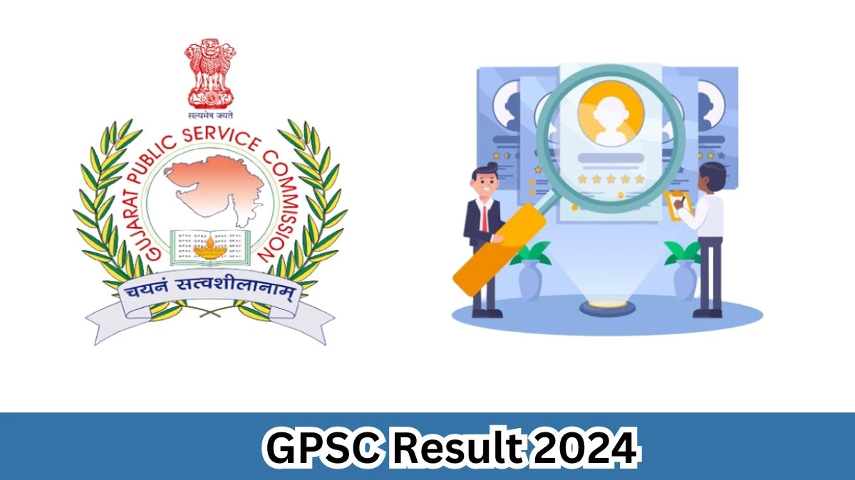 GPSC Result 2024 Declared gpsc.gujarat.gov.in Superintendent Check GPSC Merit List Here - 1 April 2024