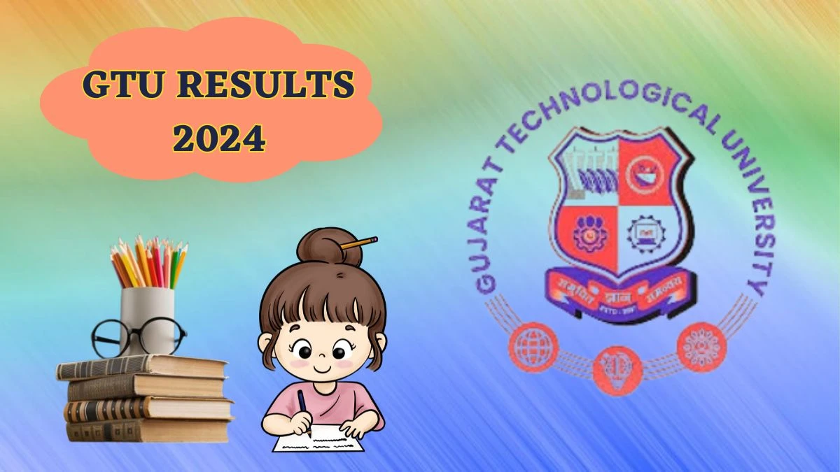 GTU Results 2024 (Announced) at gtu.ac.in Check DA Sem 2 - Remedial (Dec 2023) Exam Result 2024