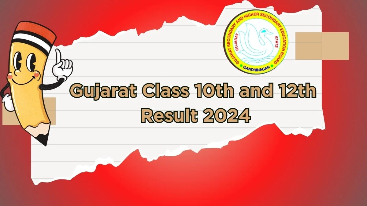 Gujarat Class 10th and 12th Result 2024 (Out Soon) at gseb.org Check GSEB 10th And 12th Result