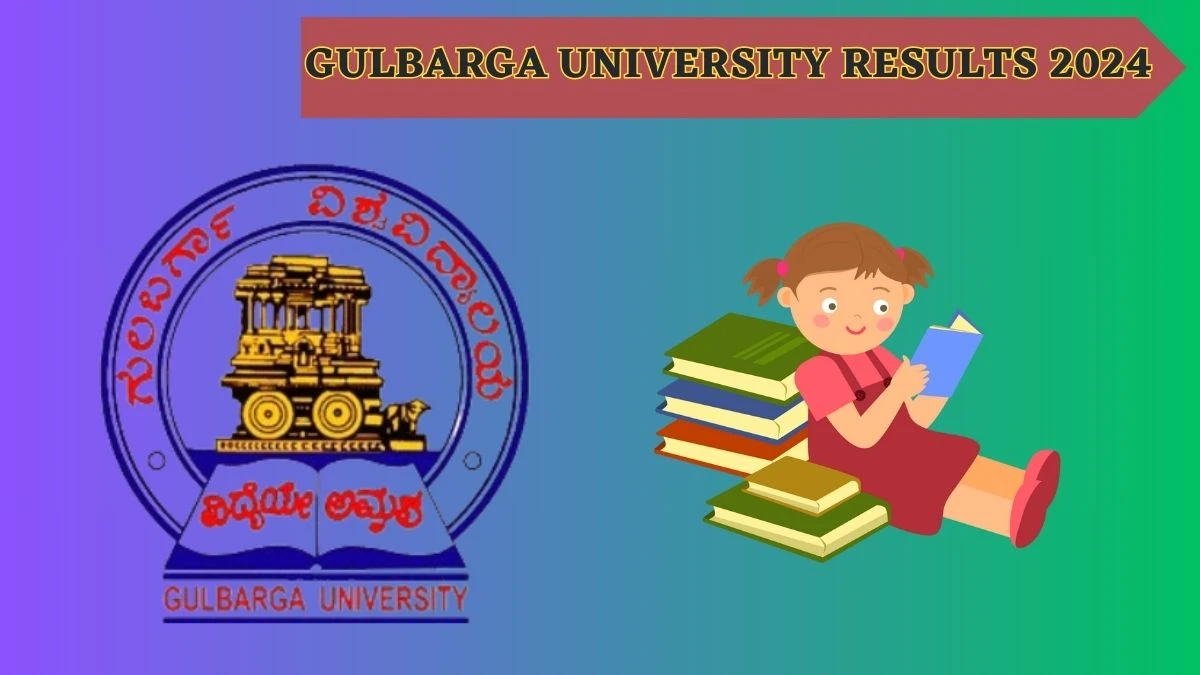 Gulbarga University Results 2024 (Released) at gug.ac.in Check M.A.in Political Science Result 2024