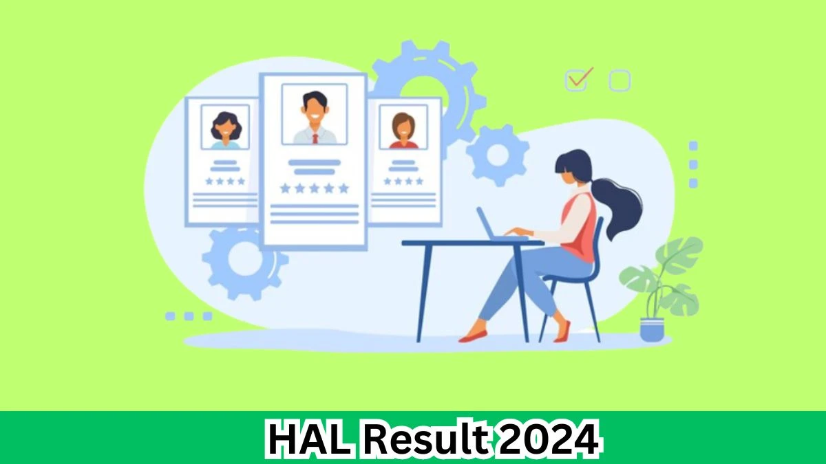 HAL Result 2024 Announced. Direct Link to Check HAL Assistants/Operators Result 2024 hal-india.co.in - 03 April 2024