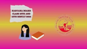 Haryana Board Class 10th and 12th Result 2024 (Will Be Declared) at  bseh.org.in Check HSBE Exam Results Here