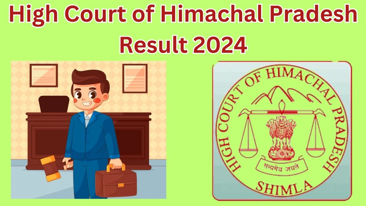High Court of Himachal Pradesh Result 2024 Announced. Direct Link to Check High Court of Himachal Pradesh Assistant Programmer Result 2024 hphighcourt.nic.in - 16 April 2024