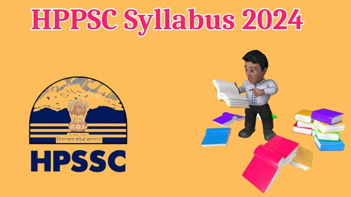 HPPSC Syllabus 2024 Announced Download HPPSC Training Capacity Building Coordinator Exam pattern at hppsc.hp.gov.in - 23 April 2024