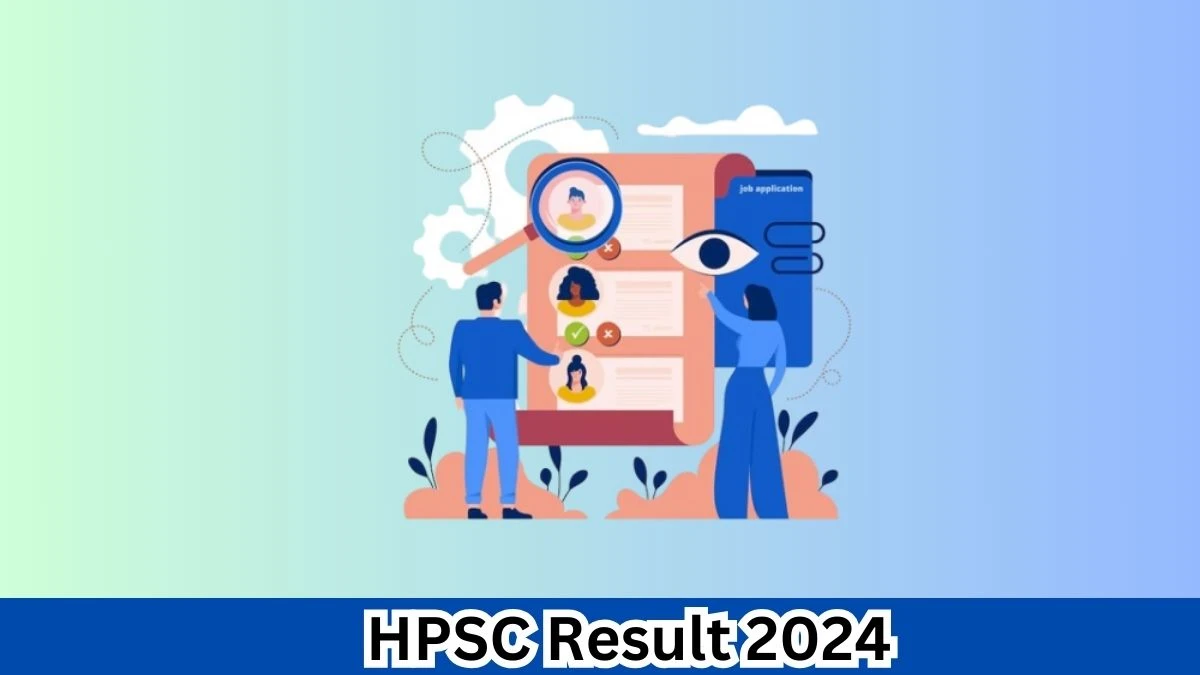 HPSC Result 2024 Declared hpsc.gov.in Post Graduate Teacher Check HPSC Merit List Here - 03 April 2024