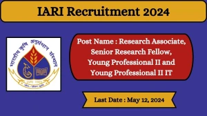 IARI Recruitment 2024 Check Posts, Salary, Qualifi...