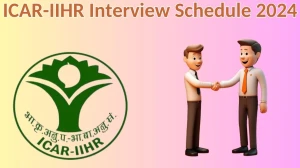 ICAR-IIHR Interview Schedule 2024 for Senior Research Fellow Posts Released Check Date Details at iihr.res.in - 12 April 2024