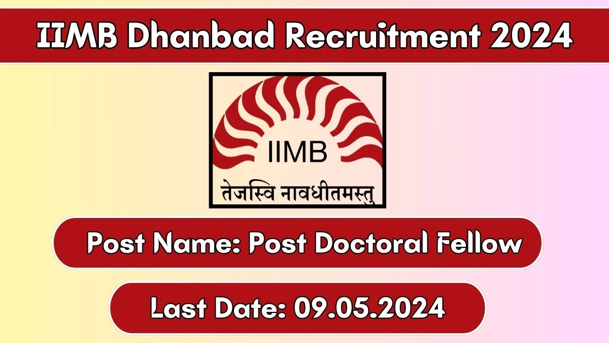 IIMB Recruitment 2024 New Opportunity Out, Check Vacancy, Post, Qualification and Application Procedure