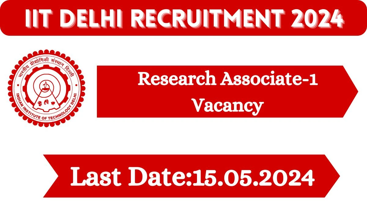 IIT Delhi Recruitment 2024 Notification Out, Check Post, Age Limit, Qualification And How To Apply