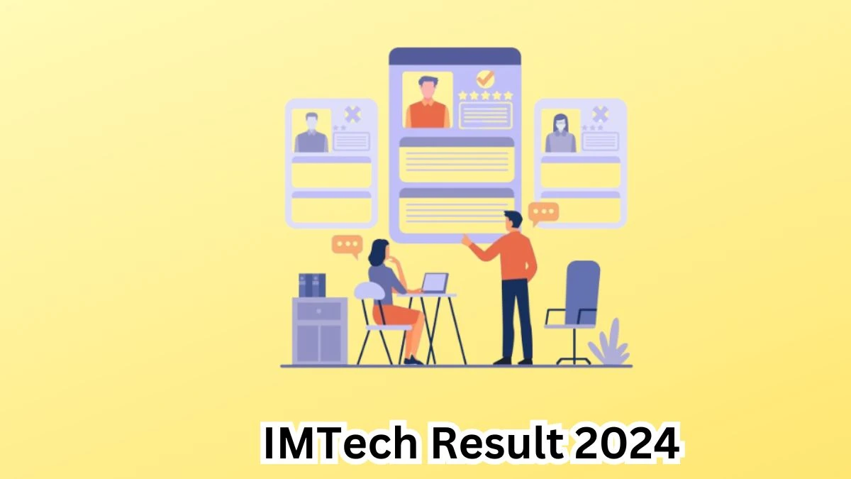 IMTech Result 2024 Declared imtech.res.in Project Associate - II Check IMTech Merit List Here - 17 April 2024