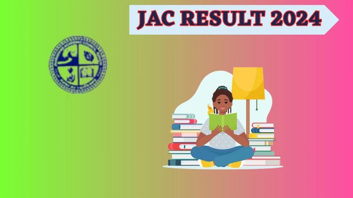 JAC Result 2024 (Will Be Released) at jac.jharkhand.gov.in