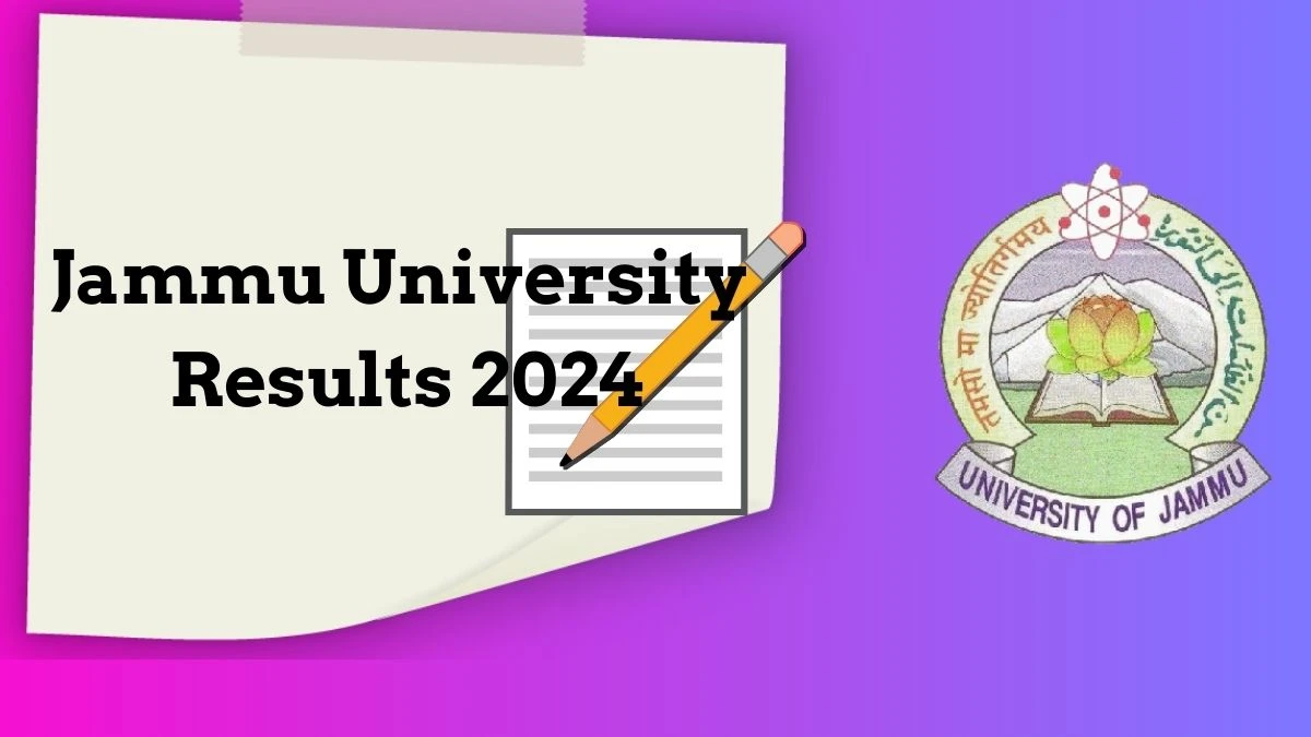 Jammu University Results 2024 (Declared) at jammuuniversity.ac.in Check BDS First Prof (Regular & Subsequent)