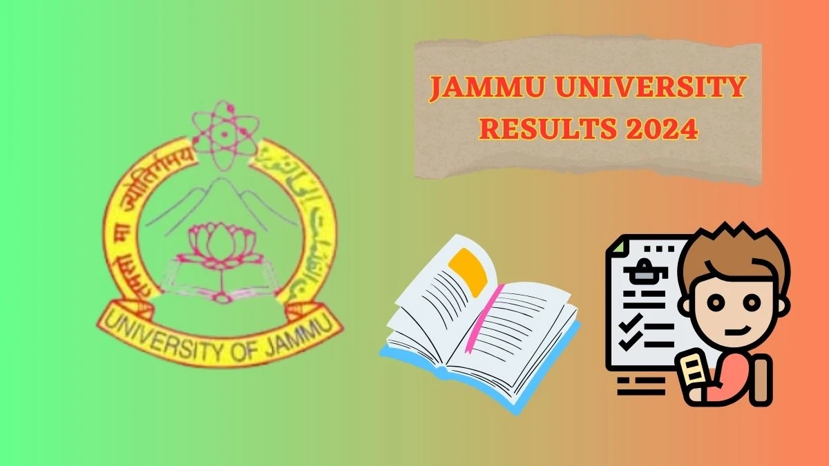 Jammu University Results 2024 (Released) at jammuuniversity.ac.in Check BE 6th Sem Result 2024