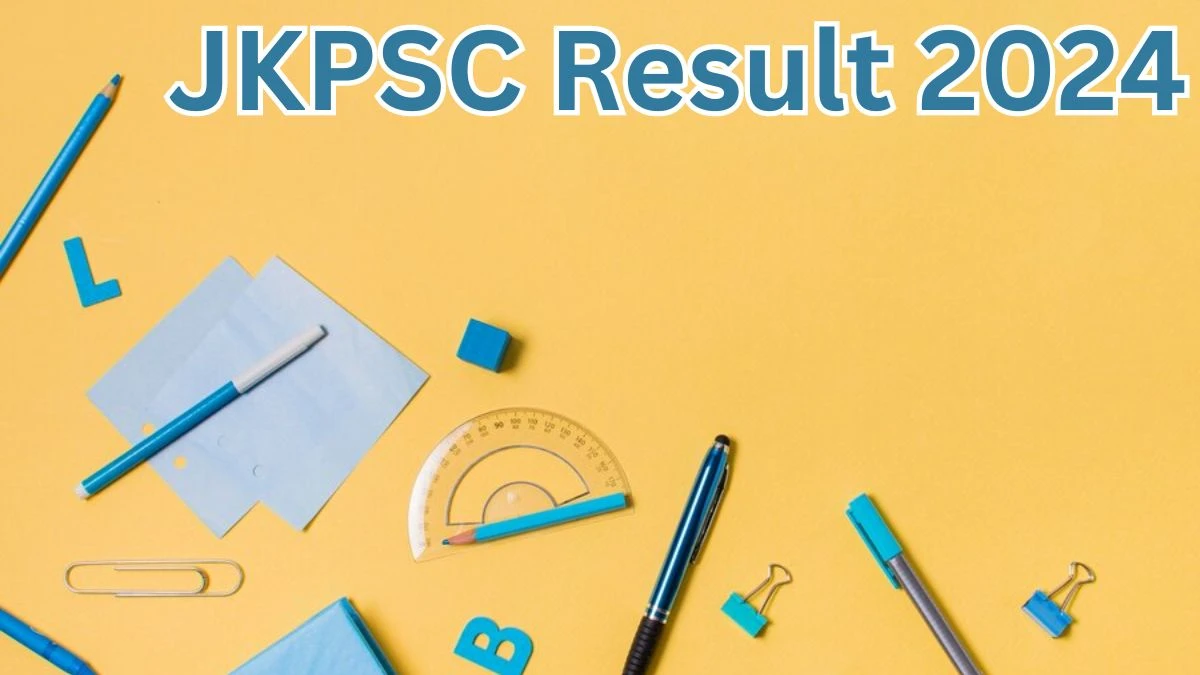 JKPSC Result 2024 Announced. Direct Link to Check JKPSC Assistant Professor  Result 2024 jkpsc.nic.in - 26 April 2024