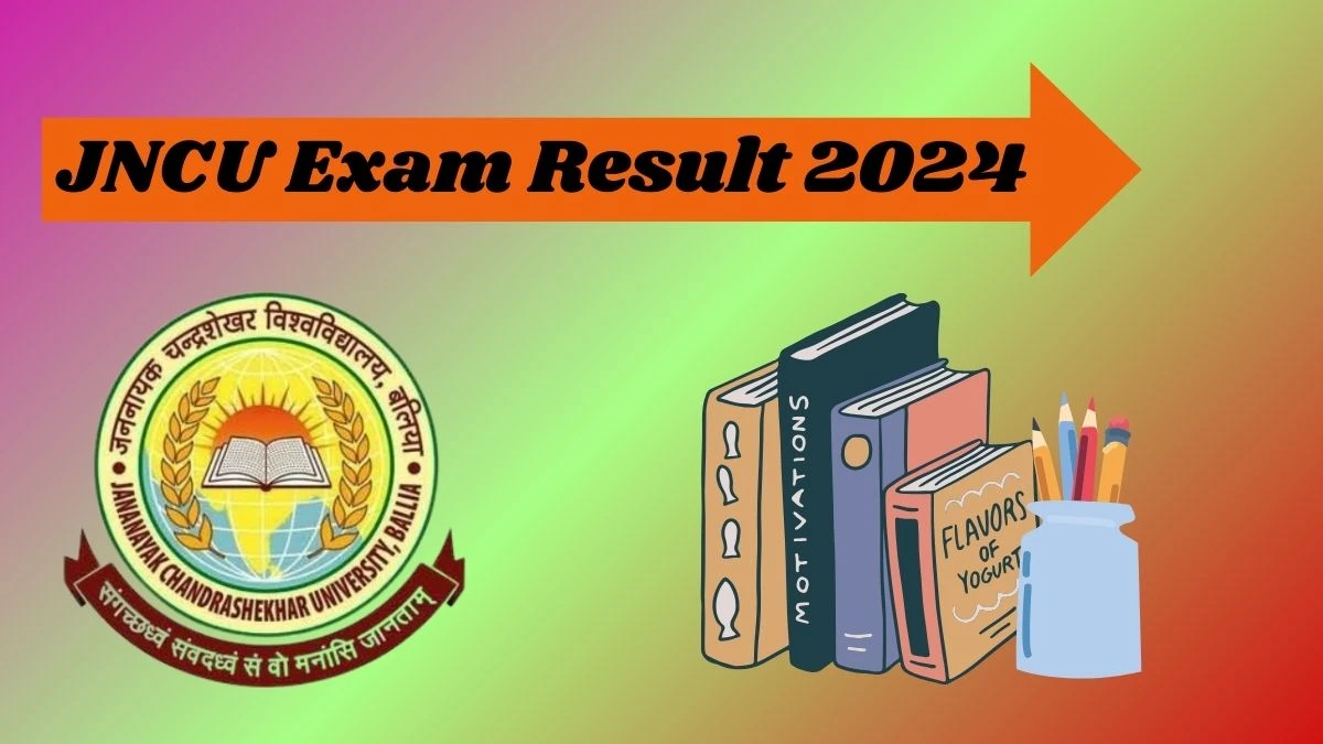 JNCU Exam Result 2024 (Declared) at jncu.ac.in