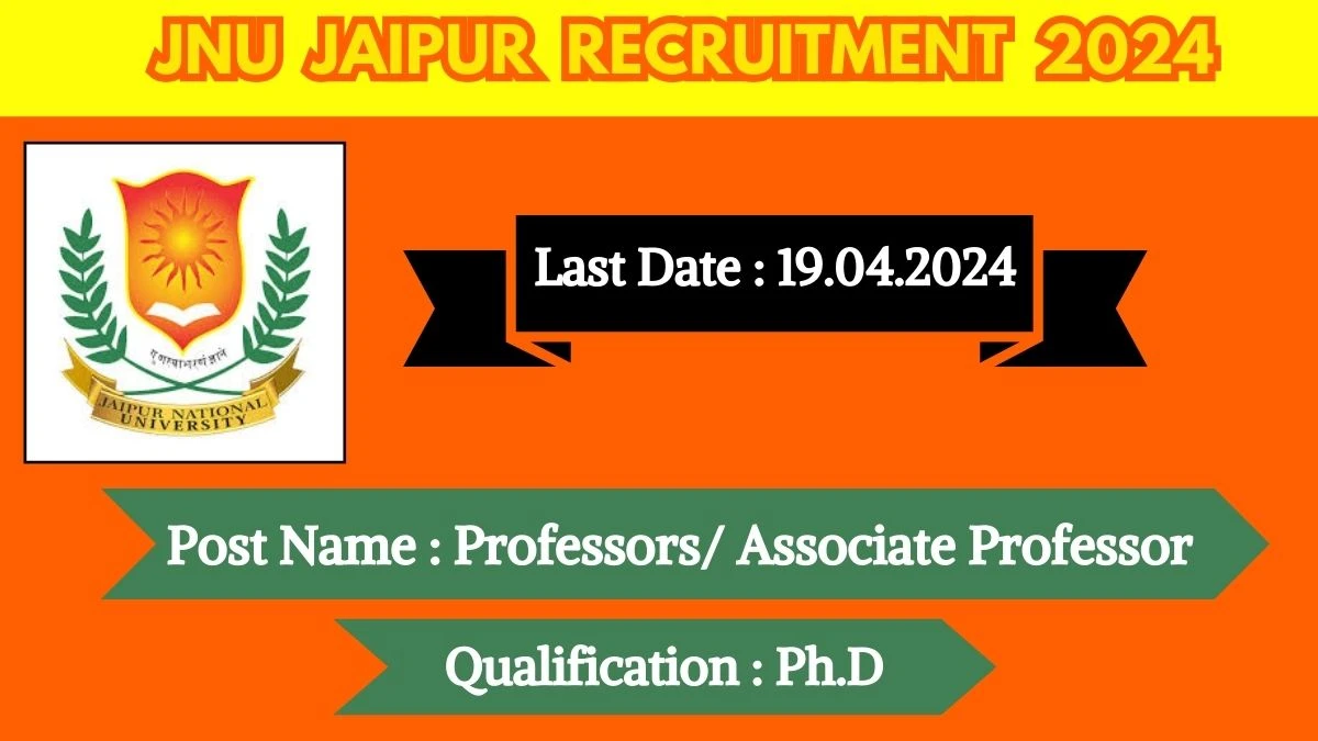 JNU Jaipur Recruitment 2024 Latest Professors/ Associate Professor on