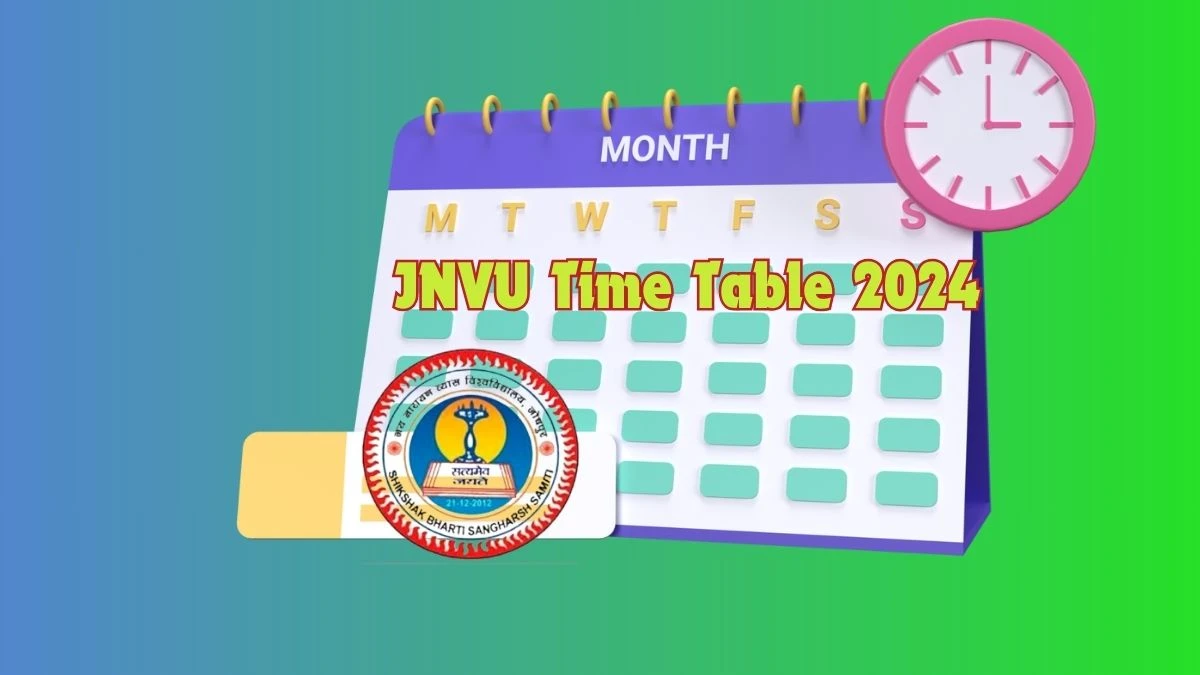 JNVU Time Table 2024 (Out) jnvuiums.in Download JNVU Date Sheet for B.A.LL.B., B.B.A.LL.B. V Sem Details Here