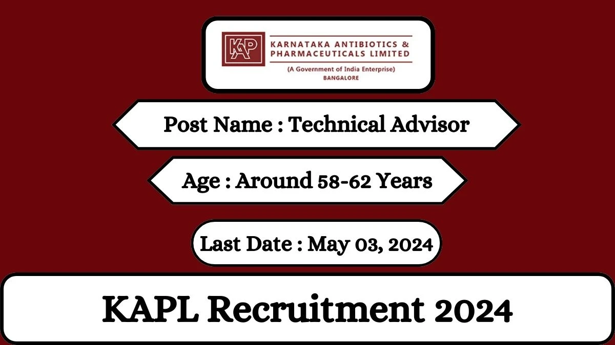 KAPL Recruitment 2024 Check Posts, Qualification And How To Apply