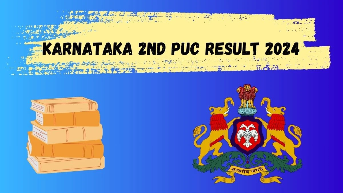 Karnataka 2nd PUC Result 2024 (Result shortly) kseab.karnataka.gov.in