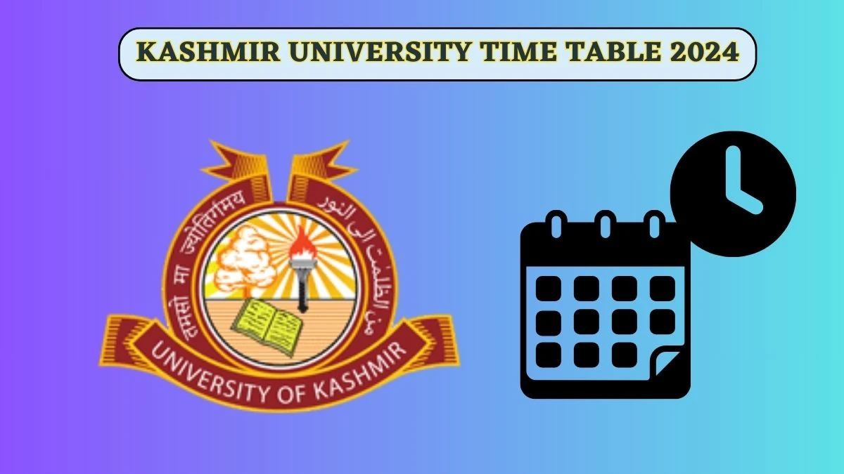 Kashmir University Time Table 2024 (Link Out) at kashmiruniversity.net