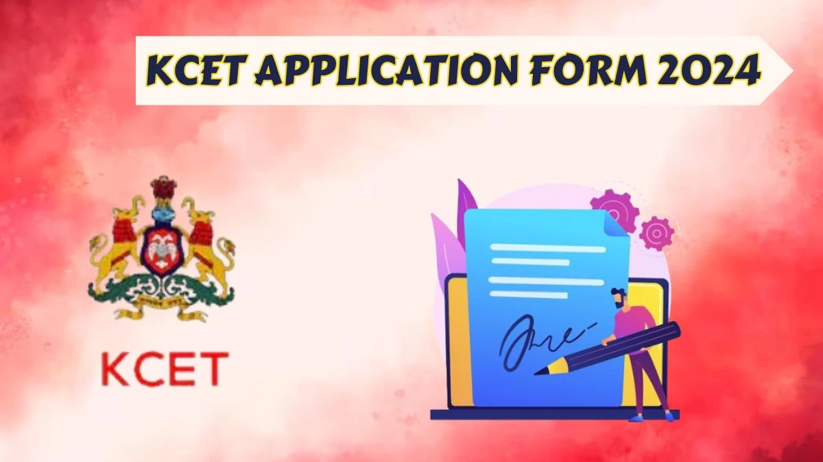 KCET Application Form 2024 (Reopen) cetonline.karantaka.gov.in How To apply Details Here