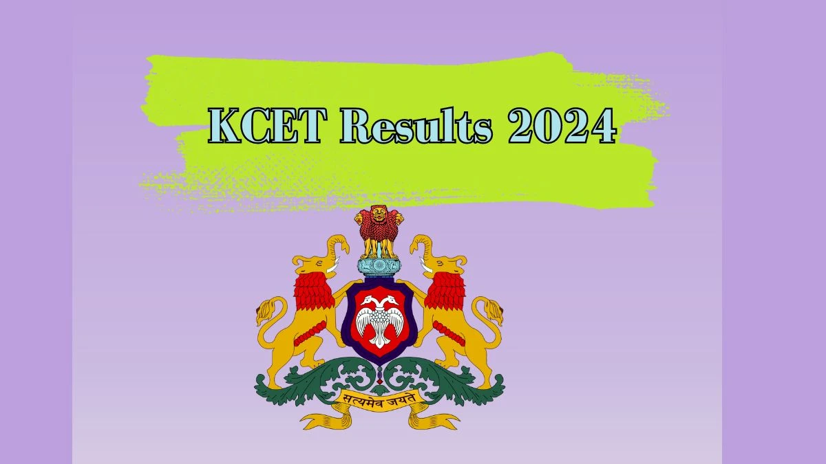 KCET Results 2024 cetonline.karnataka.gov.in Check KEA Karnataka CET Result Details Here