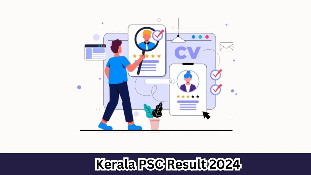 Kerala PSC Result 2024 Declared keralapsc.gov.in Forest Driver Check Kerala PSC Merit List Here - 2 April 2024