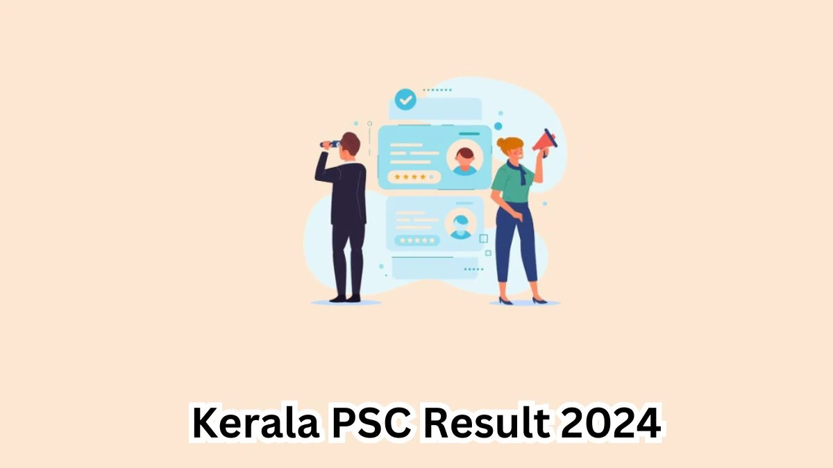 Kerala PSC Result 2024 Declared keralapsc.gov.in Pharmacist Grade II Check Kerala PSC Merit List Here - 09 April 2024