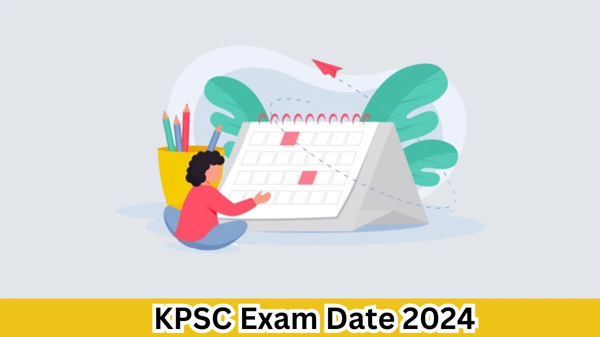 KPSC Exam Date 2024 Check Date Sheet / Time Table of Commercial Tax Inspector, Commercial Tax Officer kpsc.kar.nic.in - 03 April 2024