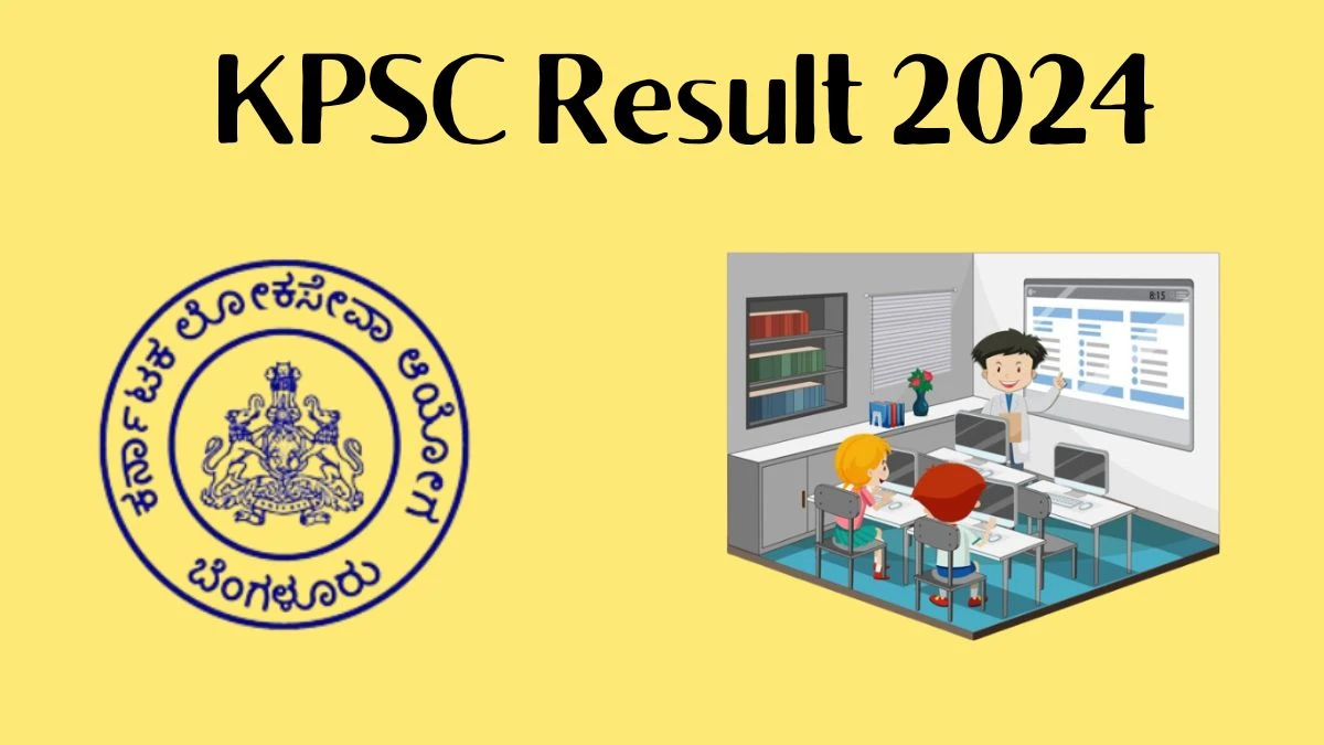 KPSC Medical Officer Result 2024 Announced Download KPSC Result at kpsc.kar.nic.in - 30 April 2024