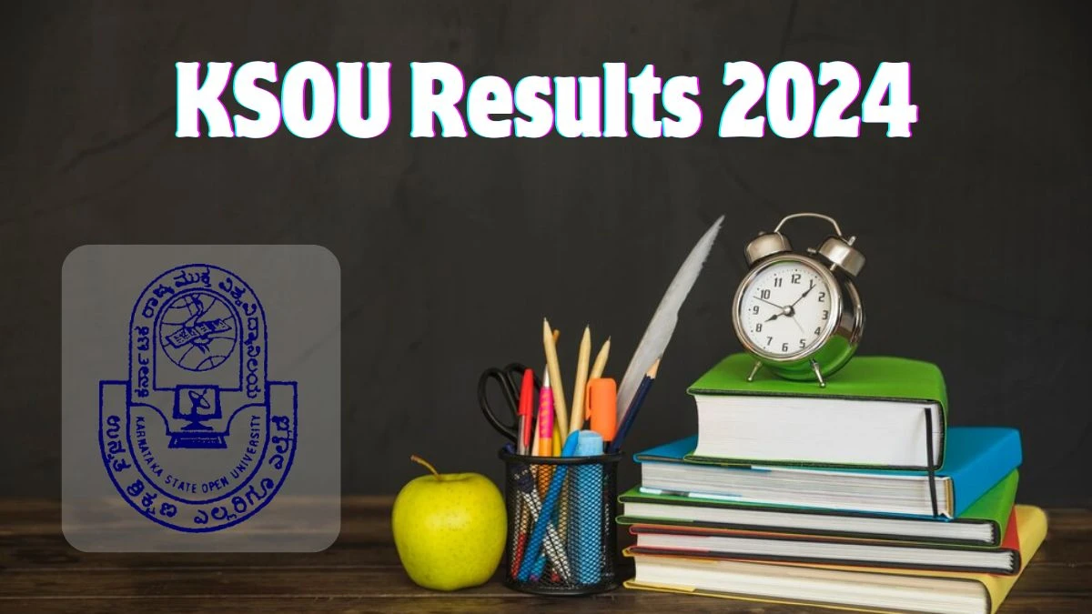KSOU Results 2024 (OUT) at ksoumysuru.ac.in Check I Sem M.B.A Provisional Result 2024