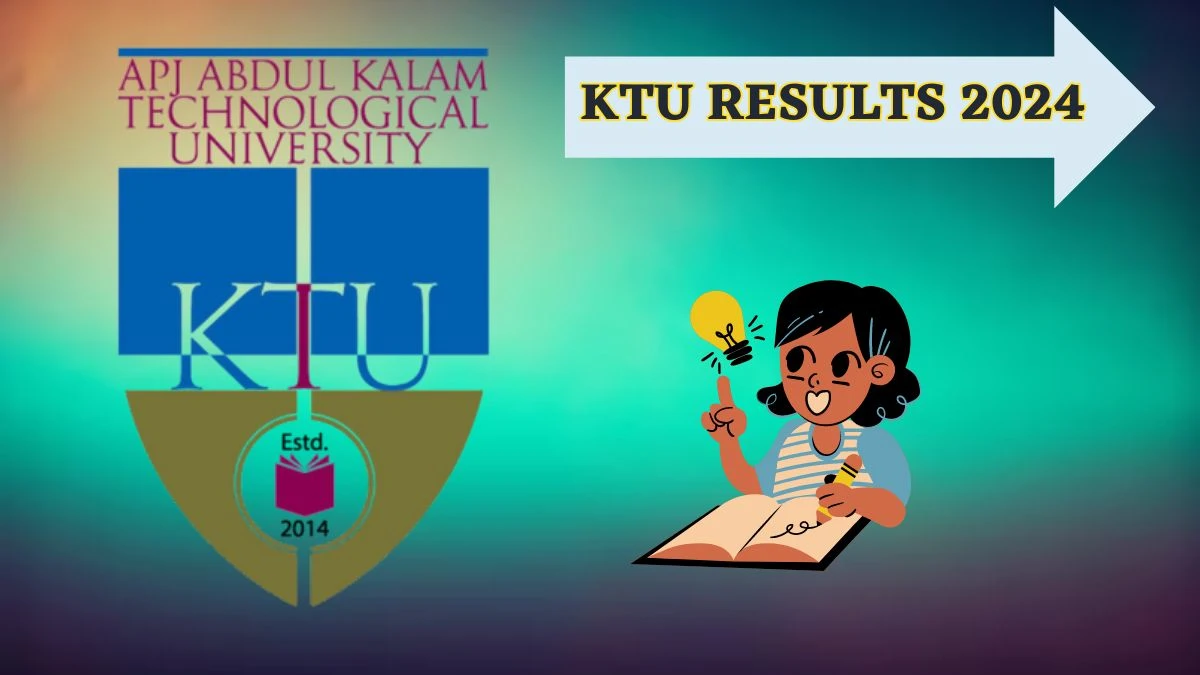 KTU Results 2024 (Pdf Out) at ktu.edu.in Check Mca Integrated Result 2024