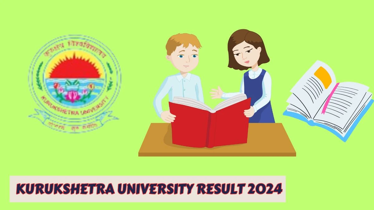 Kurukshetra University Result 2024 (Relaesed) at kuk.ac.in