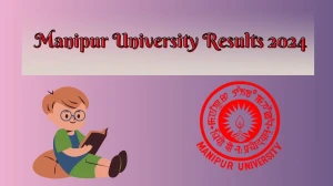 Manipur University Results 2024 (OUT) at vidyasagar.ac.in Check MA South East Asian Studies 3rd Sem